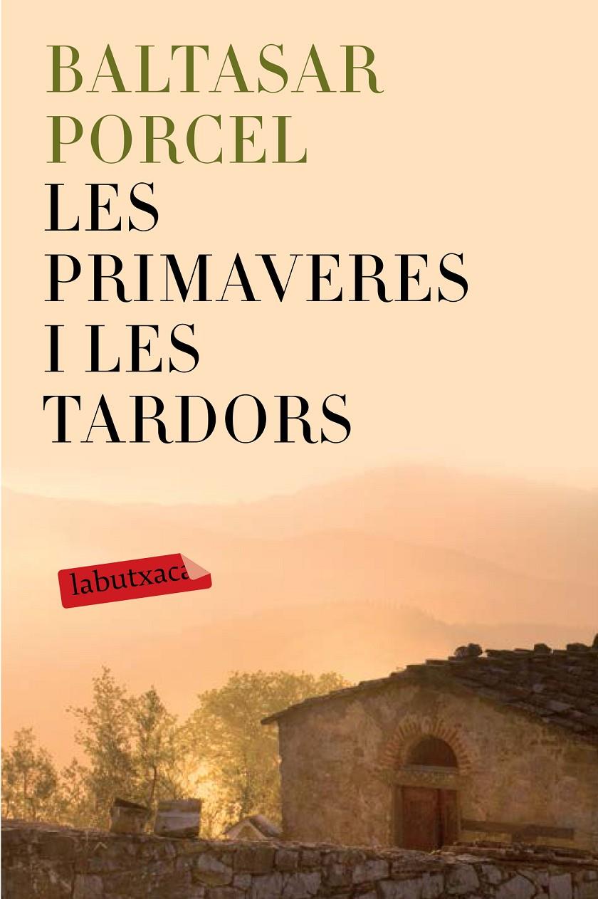 LES PRIMAVERES I LES TARDORS | 9788499309514 | BALTASAR PORCEL | Llibreria La Font de Mimir - Llibreria online Barcelona - Comprar llibres català i castellà