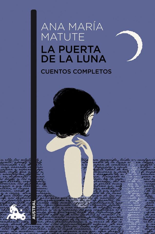 LA PUERTA DE LA LUNA | 9788423329069 | ANA MARIA MATUTE | Llibreria La Font de Mimir - Llibreria online Barcelona - Comprar llibres català i castellà