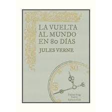 LA VUELTA AL MUNDO EN 80 DÍAS | 9788494301698 | JULES VERNE | Llibreria La Font de Mimir - Llibreria online Barcelona - Comprar llibres català i castellà