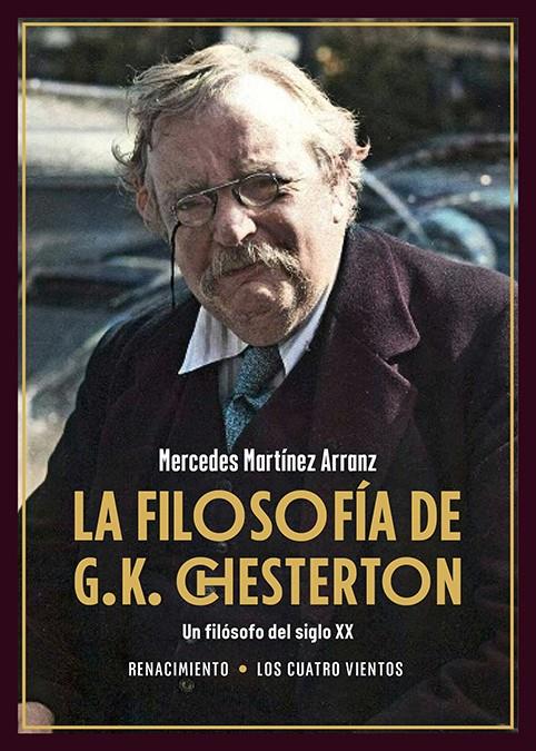 LA FILOSOFÍA DE G.K. CHESTERTON | 9788419791924 | MARTÍNEZ ARRANZ, MERCEDES | Llibreria La Font de Mimir - Llibreria online Barcelona - Comprar llibres català i castellà