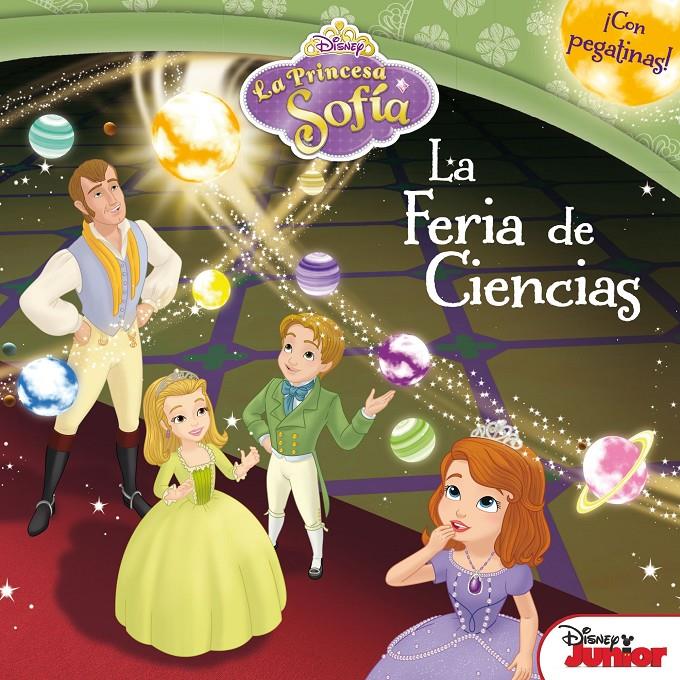 LA PRINCESA SOFÍA. LA FERIA DE CIENCIAS | 9788499516578 | DISNEY | Llibreria La Font de Mimir - Llibreria online Barcelona - Comprar llibres català i castellà