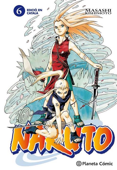 NARUTO CATALÀ Nº 06/72 | 9788415821113 | KISHIMOTO, MASASHI | Llibreria La Font de Mimir - Llibreria online Barcelona - Comprar llibres català i castellà