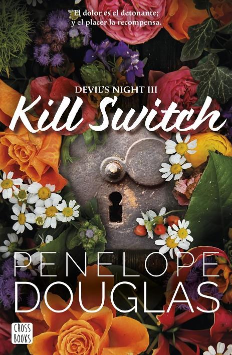 KILL SWITCH | 9788408293583 | DOUGLAS, PENELOPE | Llibreria La Font de Mimir - Llibreria online Barcelona - Comprar llibres català i castellà