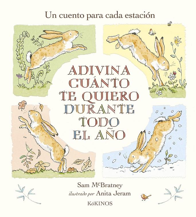 ADIVINA CUÁNTO TE QUIERO DURANTE TODO EL AÑO | 9788419475046 | MCBRATNEY, SAM | Llibreria La Font de Mimir - Llibreria online Barcelona - Comprar llibres català i castellà