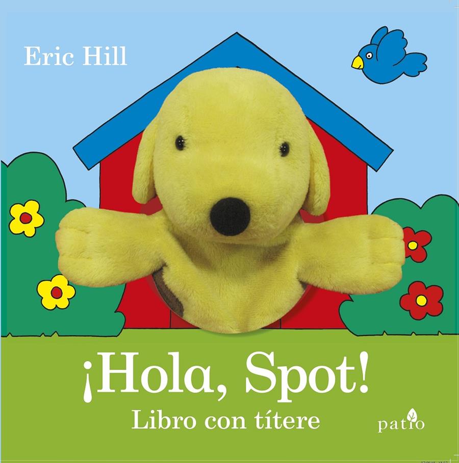 ¡HOLA, SPOT! | 9788416620944 | HILL, ERIC | Llibreria La Font de Mimir - Llibreria online Barcelona - Comprar llibres català i castellà