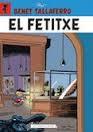 EL FETITXE | 9788416166794 | Llibreria La Font de Mimir - Llibreria online Barcelona - Comprar llibres català i castellà