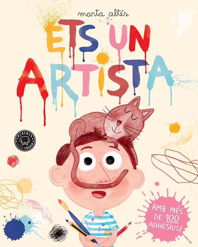 ETS UN ARTISTA | 9788416290215 | ALTÉS, MARTA | Llibreria La Font de Mimir - Llibreria online Barcelona - Comprar llibres català i castellà