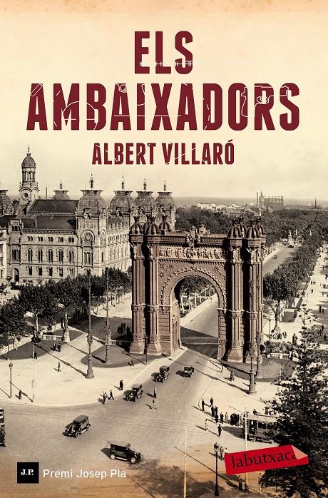 ELS AMBAIXADORS | 9788499309552 | ALBERT VILLARÓ | Llibreria La Font de Mimir - Llibreria online Barcelona - Comprar llibres català i castellà