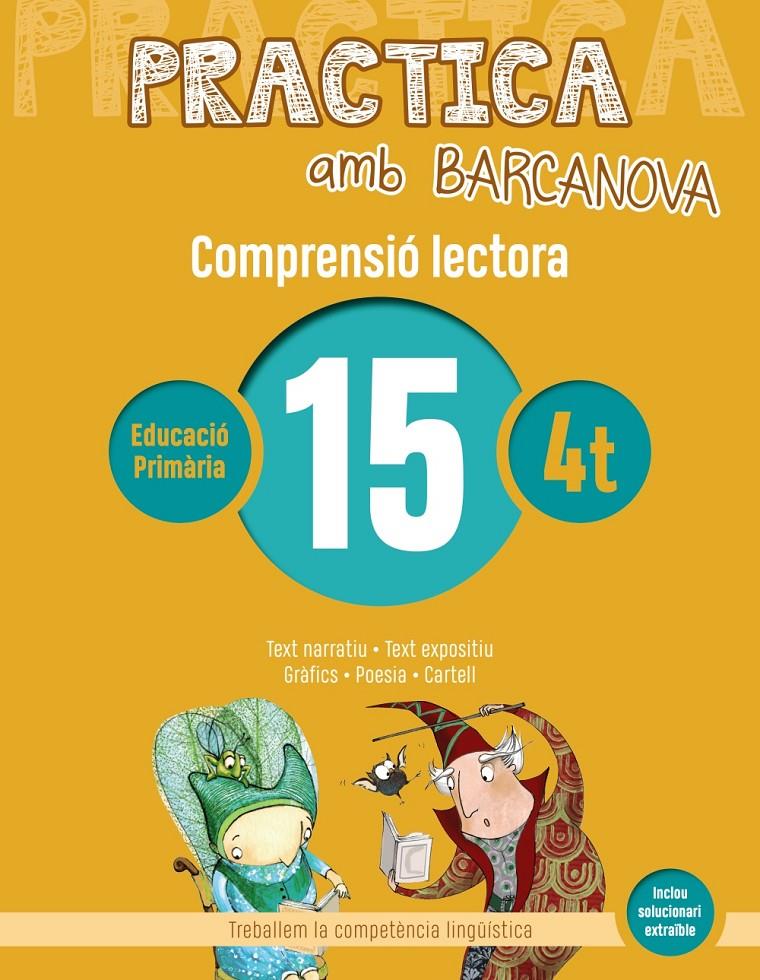 PRACTICA AMB BARCANOVA 15 . COMPRENSIÓ LECTORA  | 9788448948580 | CAMPS, MONTSERRAT/BOIXADERAS, ROSA | Llibreria La Font de Mimir - Llibreria online Barcelona - Comprar llibres català i castellà