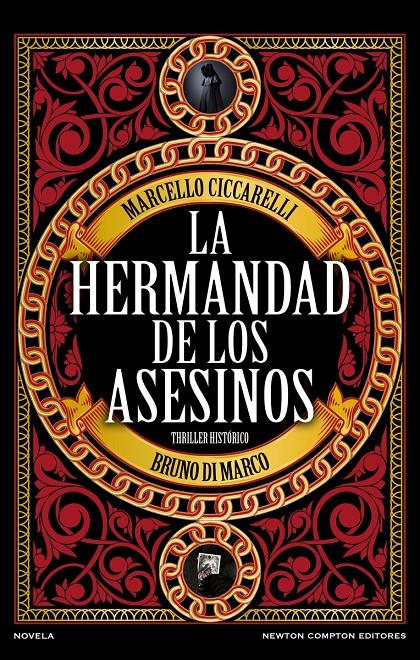 LA HERMANDAD DE LOS ASESINOS | 9788410080683 | CICCARELLI, MARCELLO/DI MARCO, BRUNO | Llibreria La Font de Mimir - Llibreria online Barcelona - Comprar llibres català i castellà