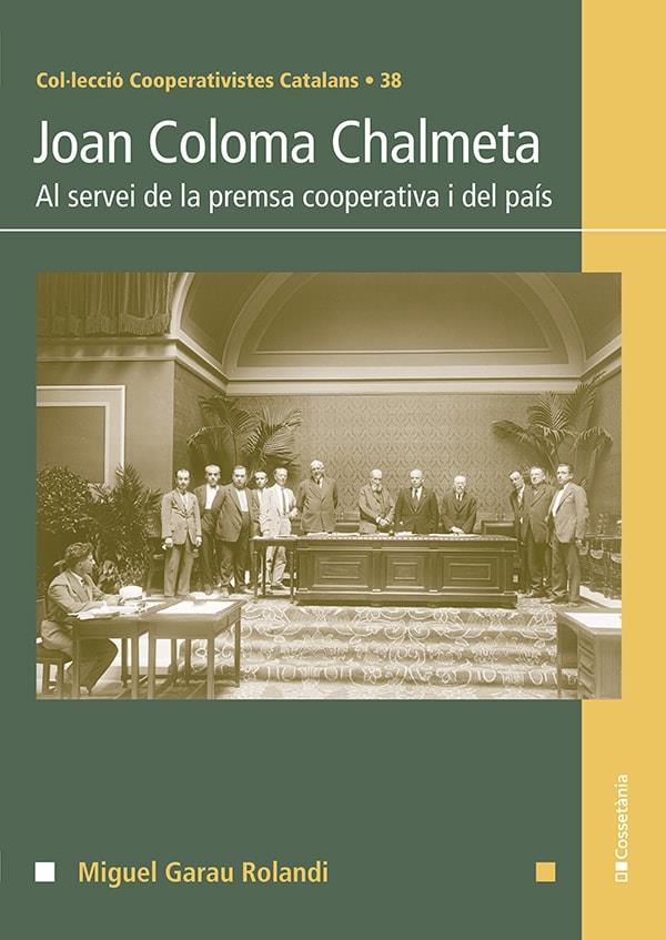 JOAN COLOMA CHALMETA | 9788413563596 | GARAU ROLANDI, MIGUEL | Llibreria La Font de Mimir - Llibreria online Barcelona - Comprar llibres català i castellà