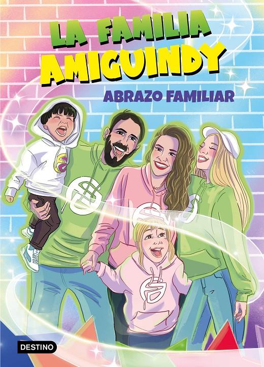 LA FAMILIA AMIGUINDY 1. ABRAZO FAMILIAR | 9788408275411 | LA FAMILIA AMIGUINDY | Llibreria La Font de Mimir - Llibreria online Barcelona - Comprar llibres català i castellà