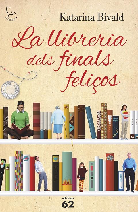 LA LLIBRERIA DELS FINALS FELIÇOS | 9788429773194 | BIVALD, KATARINA | Llibreria La Font de Mimir - Llibreria online Barcelona - Comprar llibres català i castellà