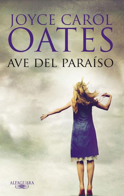 AVE DEL PARAISO | 9788420474571 | CAROL OATES, JOYCE/PARKS, TIM | Llibreria La Font de Mimir - Llibreria online Barcelona - Comprar llibres català i castellà