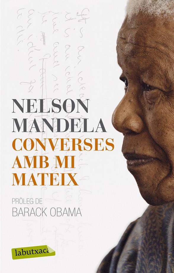 CONVERSES AMB MI MATEIX | 9788499307640 | MANDELA, NELSON | Llibreria La Font de Mimir - Llibreria online Barcelona - Comprar llibres català i castellà