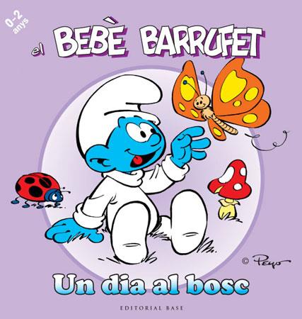 EL BEBÈ BARRUFET. UN DIA AL BOSC | 9788415267096 | CULLIFORD "PEYO", PIERRE | Llibreria La Font de Mimir - Llibreria online Barcelona - Comprar llibres català i castellà