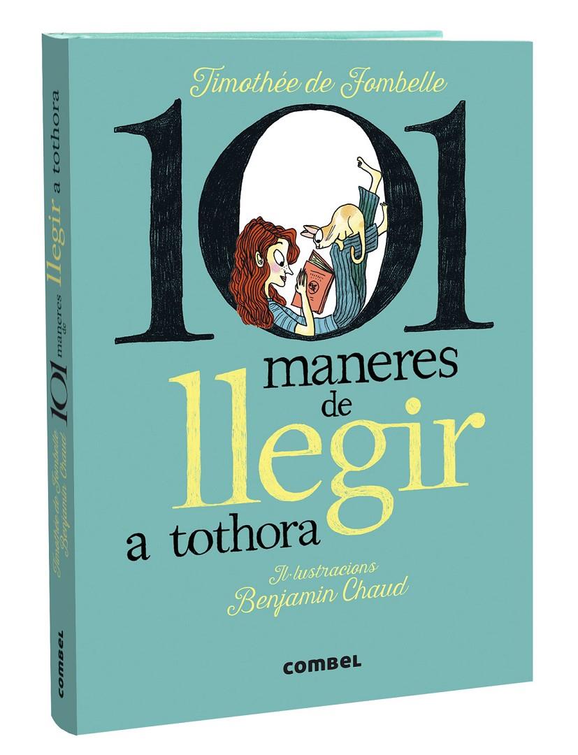 101 MANERES DE LLEGIR A TOTHORA | 9788411580427 | DE FOMBELLE, TIMOTHÉE | Llibreria La Font de Mimir - Llibreria online Barcelona - Comprar llibres català i castellà