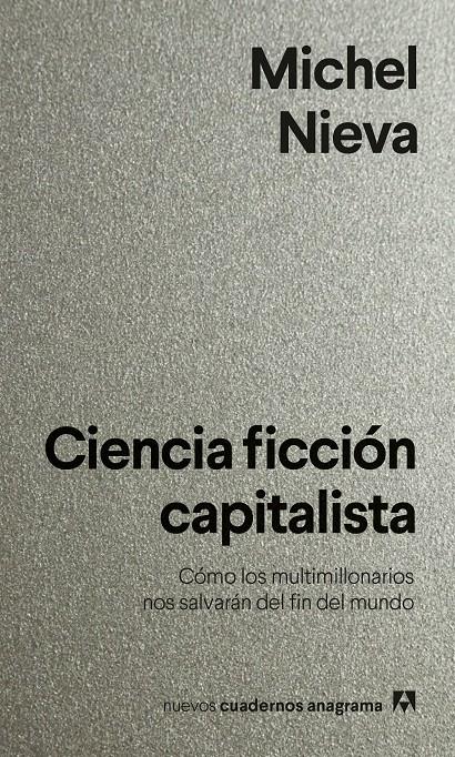 CIENCIA FICCIÓN CAPITALISTA | 9788433922144 | NIEVA, MICHEL | Llibreria La Font de Mimir - Llibreria online Barcelona - Comprar llibres català i castellà