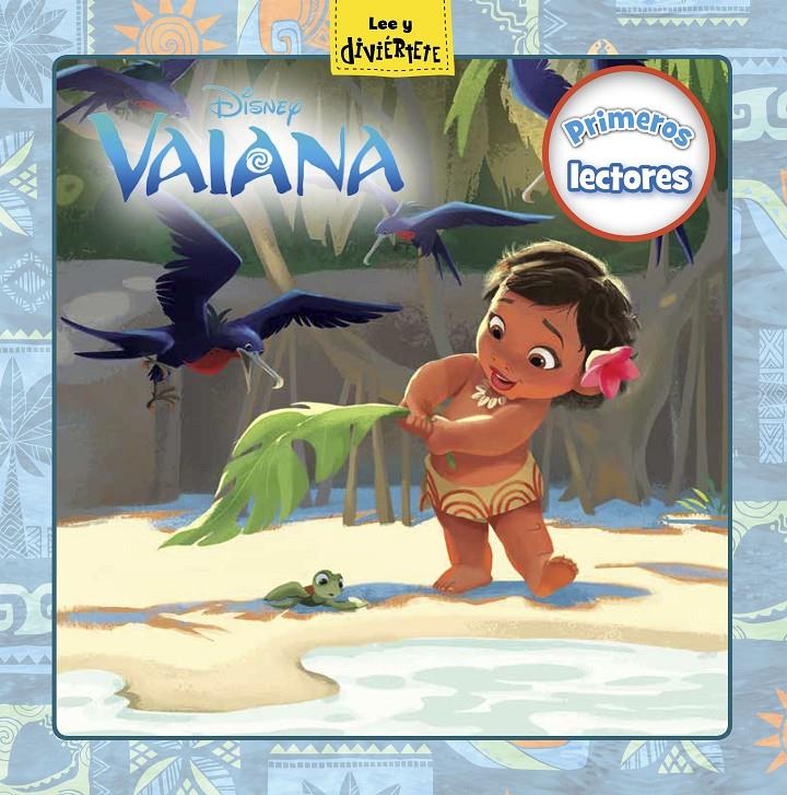 VAIANA. PRIMEROS LECTORES | 9788499518343 | DISNEY | Llibreria La Font de Mimir - Llibreria online Barcelona - Comprar llibres català i castellà