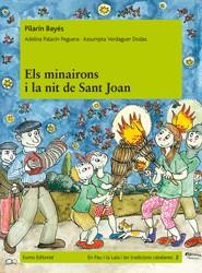 ELS MINAIRONS I LA NIT DE SANT JOAN | 9788497664431 | BAYÉS, PILARÍN / PALACÍN, ADELINA / VERDAGUER, ASSUMPTA | Llibreria La Font de Mimir - Llibreria online Barcelona - Comprar llibres català i castellà