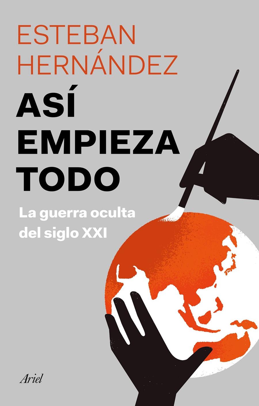 ASÍ EMPIEZA TODO | 9788434432963 | HERNÁNDEZ JIMÉNEZ, ESTEBAN | Llibreria La Font de Mimir - Llibreria online Barcelona - Comprar llibres català i castellà