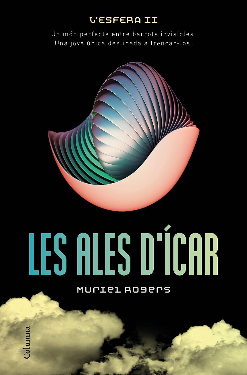 LES ALES D'ÍCAR | 9788466420990 | MURIEL ROGERS | Llibreria La Font de Mimir - Llibreria online Barcelona - Comprar llibres català i castellà