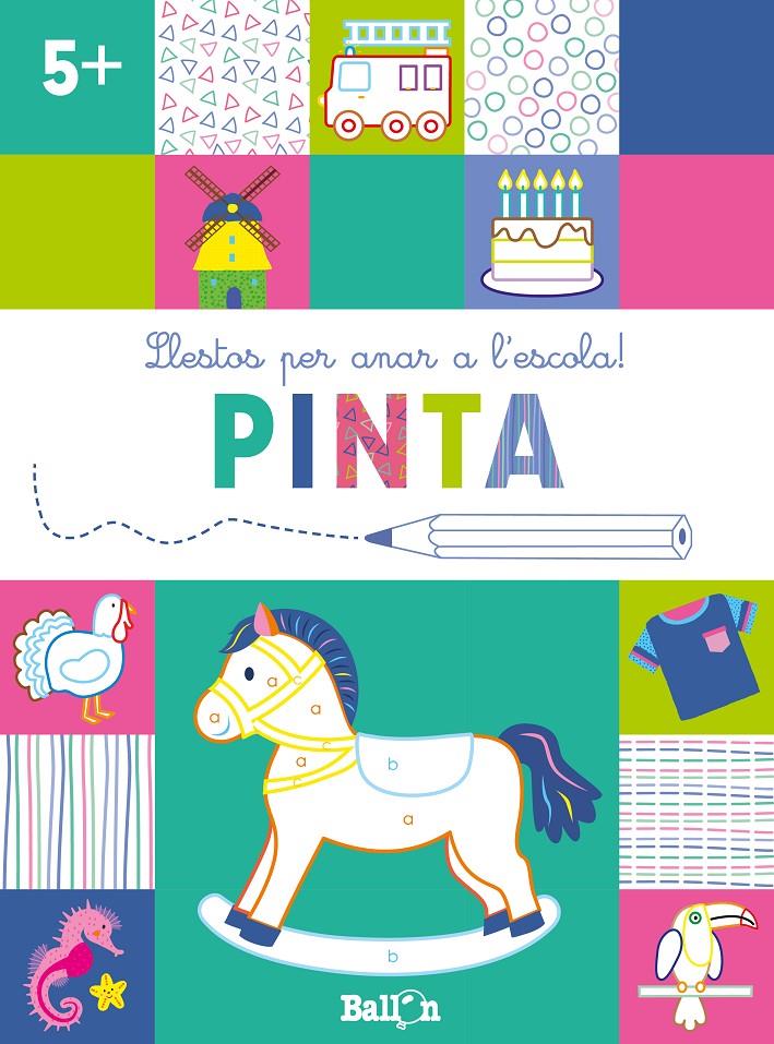 LLESTOS PER ANAR A L'ESCOLA! PINTA +5 | 9789403224954 | BALLON | Llibreria La Font de Mimir - Llibreria online Barcelona - Comprar llibres català i castellà