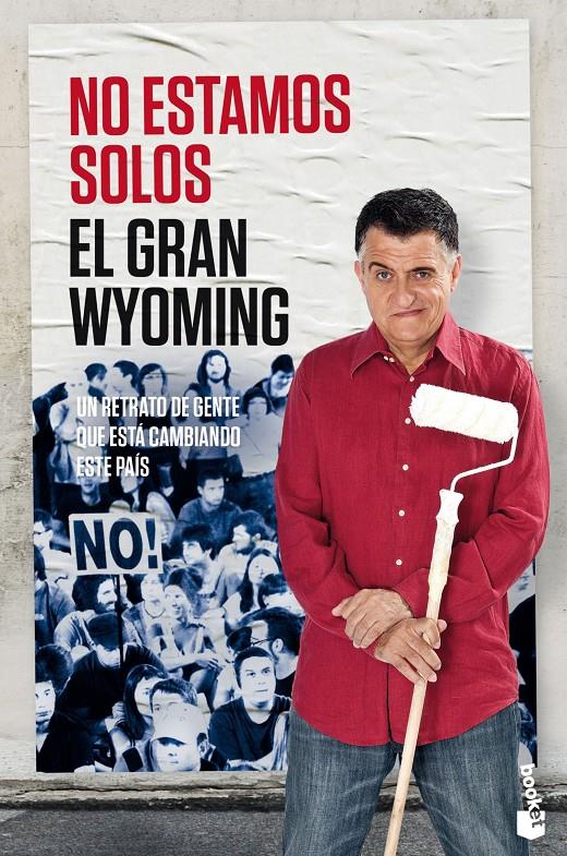 NO ESTAMOS SOLOS | 9788408143918 | EL GRAN WYOMING | Llibreria La Font de Mimir - Llibreria online Barcelona - Comprar llibres català i castellà