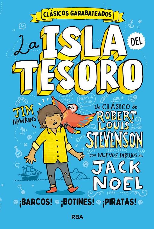 LA ISLA DEL TESORO | 9788427219366 | NOEL JACK / STEVENSON ROBERT LOUIS | Llibreria La Font de Mimir - Llibreria online Barcelona - Comprar llibres català i castellà