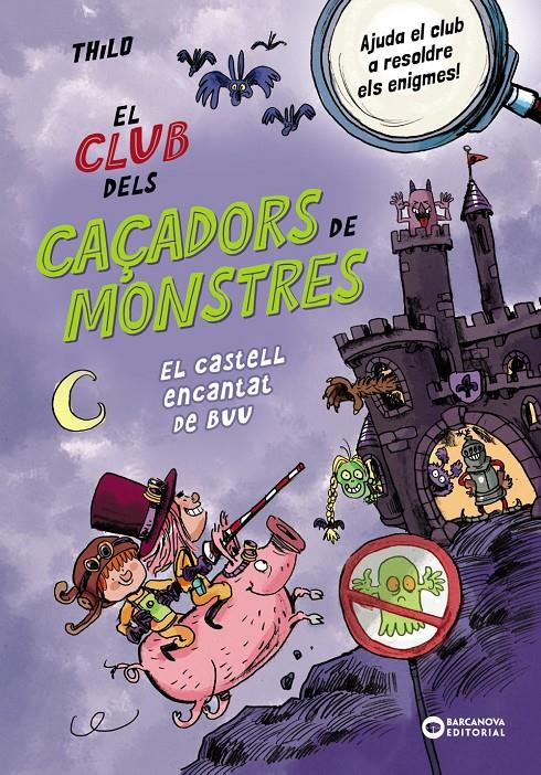 EL CLUB DELS CAÇADORS DE MONSTRES: EL CASTELL ENCANTAT DE BUU | 9788448963064 | THILO, THILO | Llibreria La Font de Mimir - Llibreria online Barcelona - Comprar llibres català i castellà