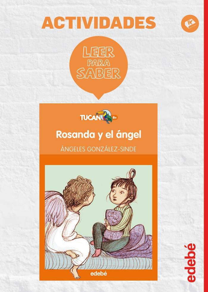 LEER PARA SABER: ROSANDA Y EL ÁNGEL | 9788468310640 | EDEBÉ, OBRA COLECTIVA | Llibreria La Font de Mimir - Llibreria online Barcelona - Comprar llibres català i castellà