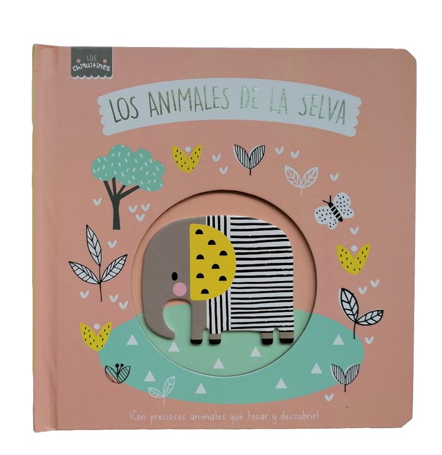 LOS CHIQUITINES - LOS ANIMALES DE LA SELVA | 9788413347974 | Llibreria La Font de Mimir - Llibreria online Barcelona - Comprar llibres català i castellà