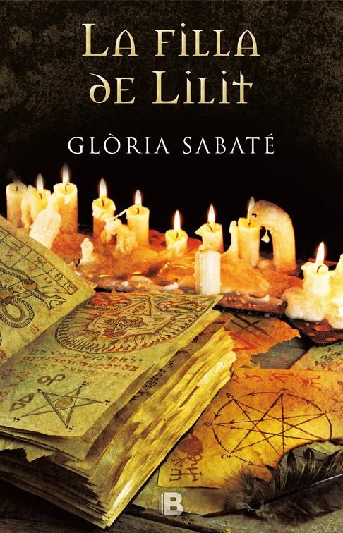 LA FILLA DE LILIT | 9788466658133 | SABATÉ, GLÒRIA | Llibreria La Font de Mimir - Llibreria online Barcelona - Comprar llibres català i castellà