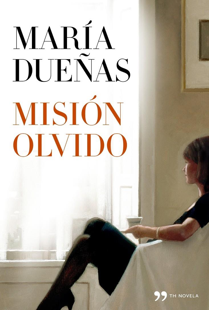 MISION OLVIDO | 9788499981789 | DUEÑAS MARIA | Llibreria La Font de Mimir - Llibreria online Barcelona - Comprar llibres català i castellà