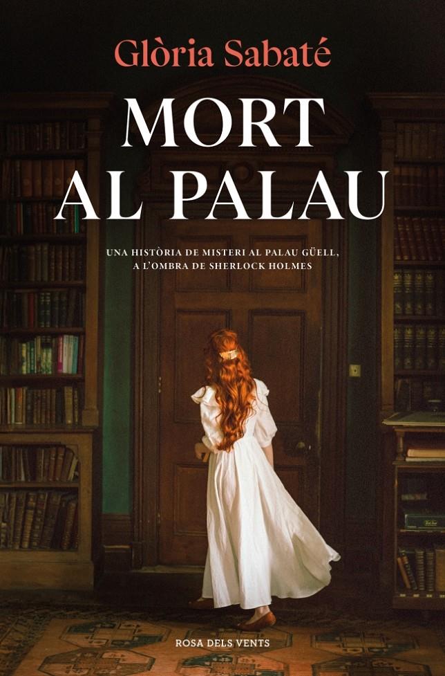 MORT AL PALAU | 9788410256132 | SABATÉ, GLÒRIA | Llibreria La Font de Mimir - Llibreria online Barcelona - Comprar llibres català i castellà