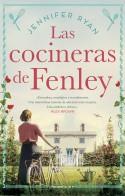 LAS COCINERAS DE FENLEY | 9788419283764 | RYAN, JENNIFER | Llibreria La Font de Mimir - Llibreria online Barcelona - Comprar llibres català i castellà