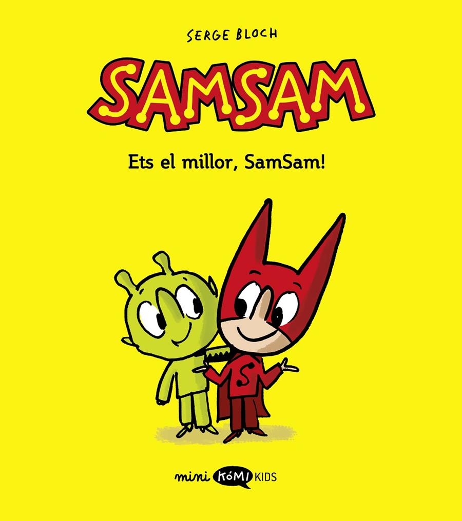 SAMSAM 2. ETS EL MILLOR, SAMSAM! | 9788419183477 | BLOCH, SERGE | Llibreria La Font de Mimir - Llibreria online Barcelona - Comprar llibres català i castellà