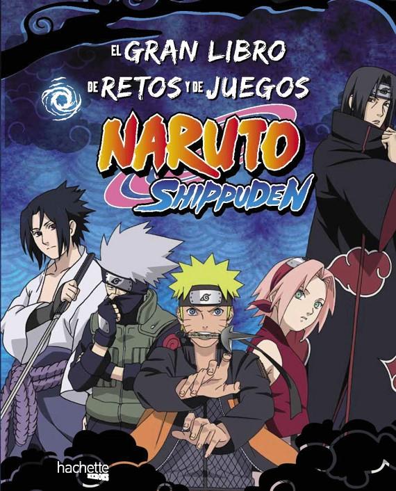 EL GRAN LIBRO DE RETOS Y DE JUEGOS NARUTO SHIPPUDEN | 9788419804730 | VARIOS AUTORES | Llibreria La Font de Mimir - Llibreria online Barcelona - Comprar llibres català i castellà