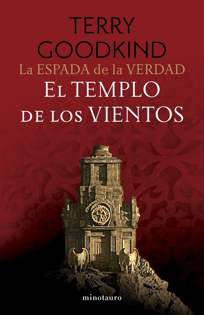 LA ESPADA DE LA VERDAD Nº 04/17 EL TEMPLO DE LOS VIENTOS | 9788445016534 | GOODKIND, TERRY | Llibreria La Font de Mimir - Llibreria online Barcelona - Comprar llibres català i castellà