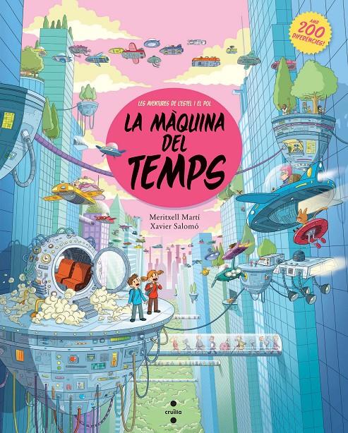 C-LA MAQUINA DEL TEMPS | 9788466139571 | MARTÍ ORRIOLS, MERITXELL | Llibreria La Font de Mimir - Llibreria online Barcelona - Comprar llibres català i castellà