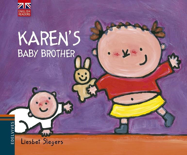 KAREN'S BABY BROTHER | 9788426391568 | LIESBET SLEGERS | Llibreria La Font de Mimir - Llibreria online Barcelona - Comprar llibres català i castellà