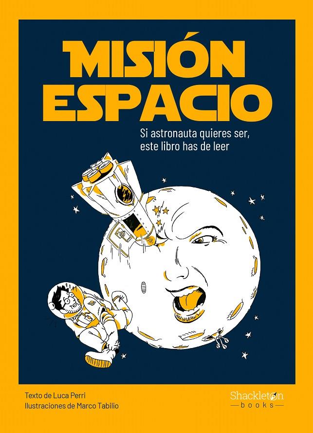 MISIÓN ESPACIO | 9788413610825 | PERRI, LUCA | Llibreria La Font de Mimir - Llibreria online Barcelona - Comprar llibres català i castellà