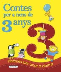 CONTES PER A NENS 3 ANY | 9788490374337 | EQUIPO DE TODOLIBRO | Llibreria La Font de Mimir - Llibreria online Barcelona - Comprar llibres català i castellà