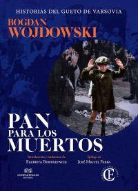 PAN PARA LOS MUERTOS | 9788494637919 | BOGDAN WOJDOWSKI | Llibreria La Font de Mimir - Llibreria online Barcelona - Comprar llibres català i castellà