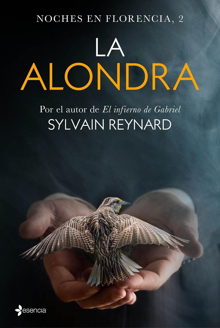 NOCHES EN FLORENCIA, 2. LA ALONDRA | 9788408149569 | SYLVAIN REYNARD | Llibreria La Font de Mimir - Llibreria online Barcelona - Comprar llibres català i castellà