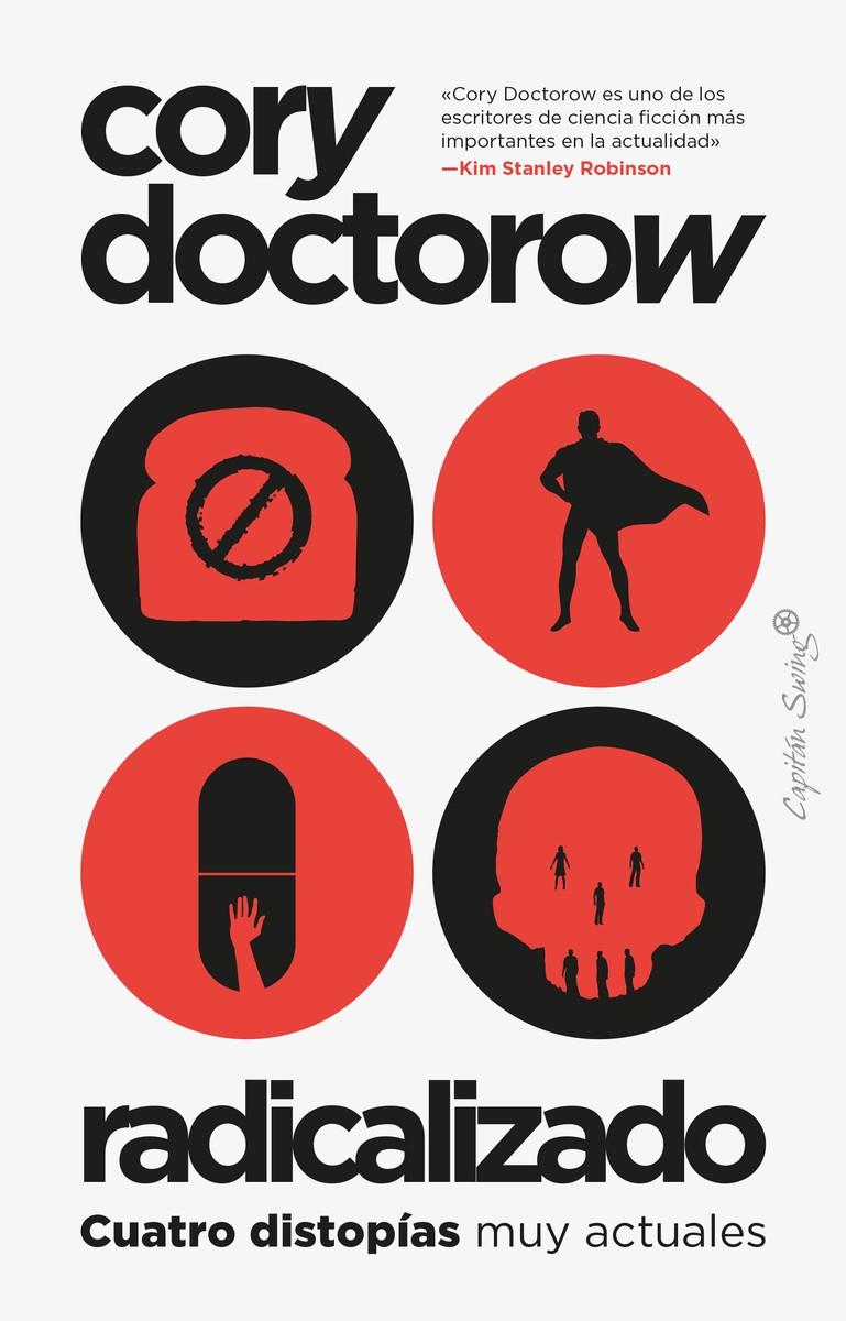 RADICALIZADO | 9788412554014 | DOCTOROW, CORY | Llibreria La Font de Mimir - Llibreria online Barcelona - Comprar llibres català i castellà