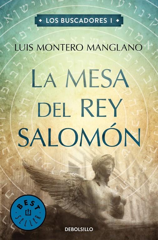 LA MESA DEL REY SALOMÓN (LOS BUSCADORES 1) | 9788466329545 | MONTERO MANGLANO, LUIS | Llibreria La Font de Mimir - Llibreria online Barcelona - Comprar llibres català i castellà