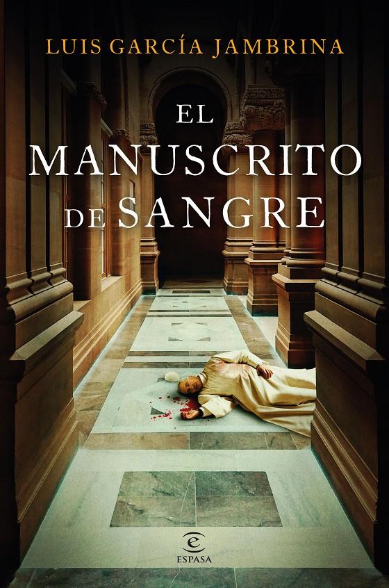 EL MANUSCRITO DE SANGRE | 9788467074642 | GARCÍA JAMBRINA, LUIS | Llibreria La Font de Mimir - Llibreria online Barcelona - Comprar llibres català i castellà