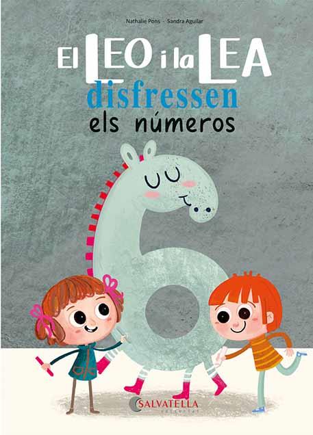 EL LEO I LA LEA DISFRESSEN ELS NÚMEROS | 9788418427657 | PONS ROUSSEL, NATHALIE | Llibreria La Font de Mimir - Llibreria online Barcelona - Comprar llibres català i castellà