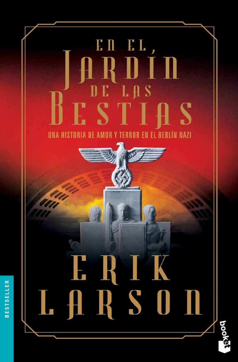 EN EL JARDÍN DE LAS BESTIAS | 9788408123712 | LARSON, ERIK | Llibreria La Font de Mimir - Llibreria online Barcelona - Comprar llibres català i castellà